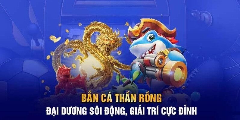 Bắn Cá Thần Rồng mang đến cuộc phiêu lưu đại dương đầy thú vị