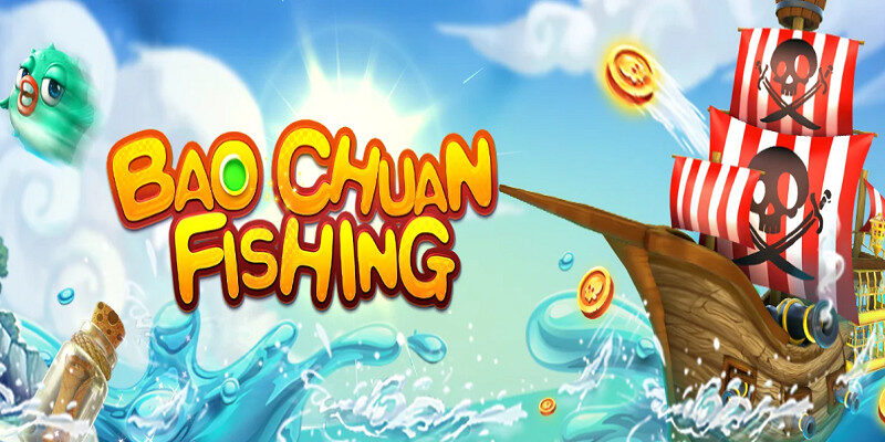 Bao Chuan Fishing là tựa game bắn cá hiện đại, ăn khách