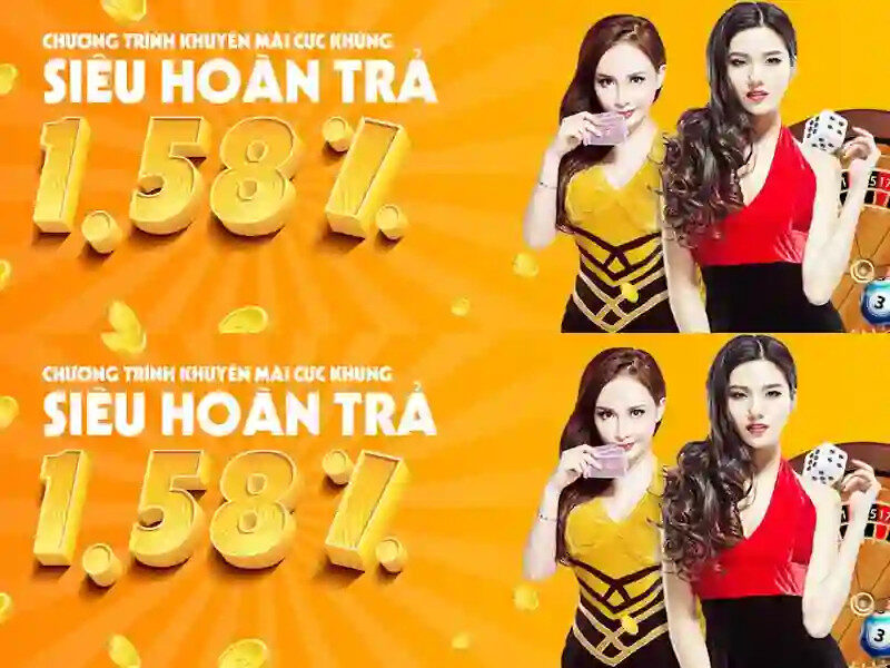 Hoàn trả tiền cược lên tới 1.58%